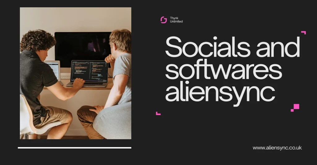 Socials and softwares aliensync