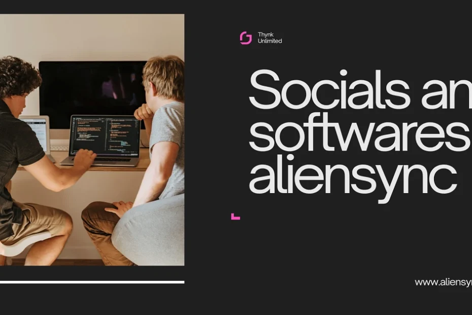 Socials and softwares aliensync